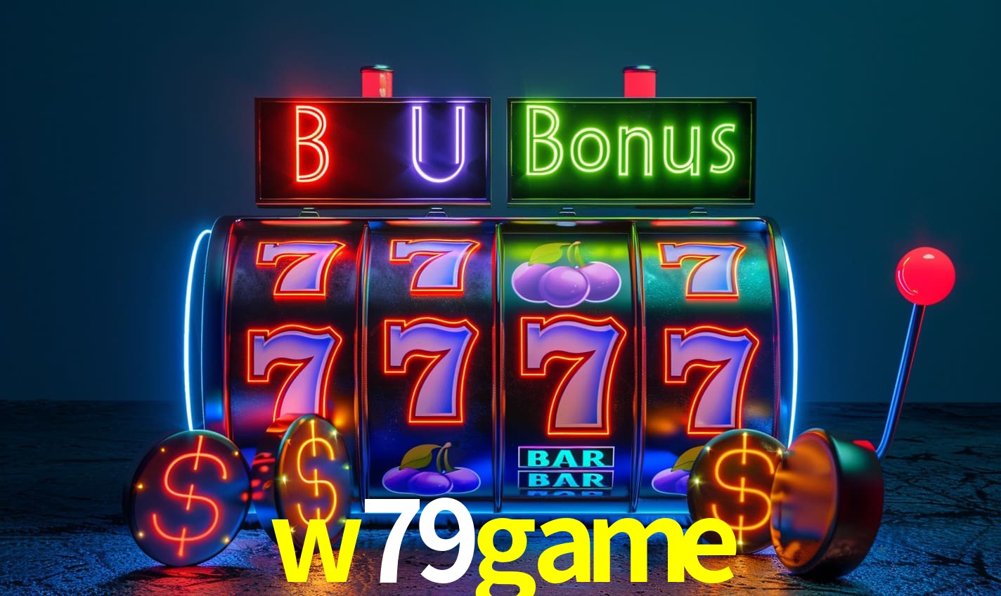 Bonus na Cassino Online W79GAME.COM